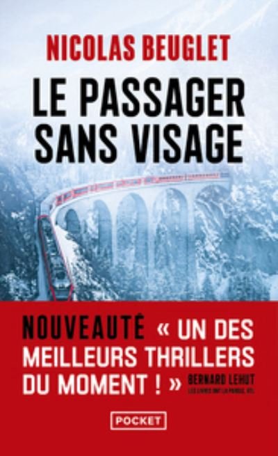 Le Passager sans visage - Nicolas Beuglet - Böcker - POCKET - 9782266323734 - 22 september 2022