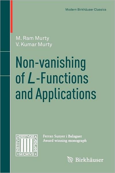 Cover for M. Ram Murty · Non-vanishing of L-Functions and Applications - Modern Birkhauser Classics (Paperback Book) (2012)