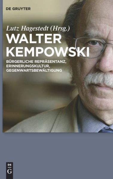 Cover for Lutz Hagestedt · Walter Kempowski (Hardcover Book) (2010)