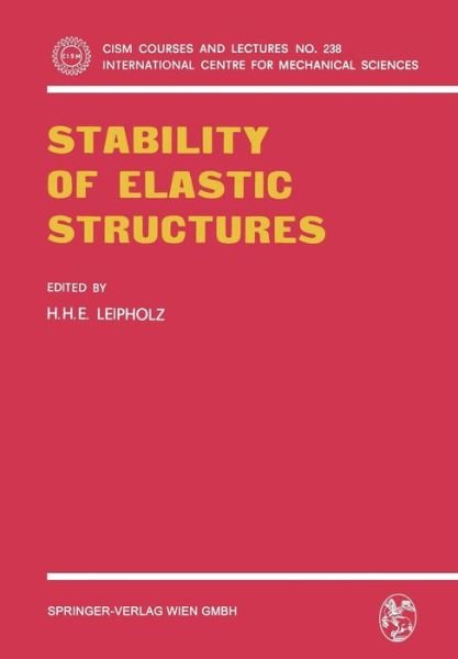 Cover for H H E Leipholz · Stability of Elastic Structures - CISM International Centre for Mechanical Sciences (Pocketbok) [1978 edition] (1980)