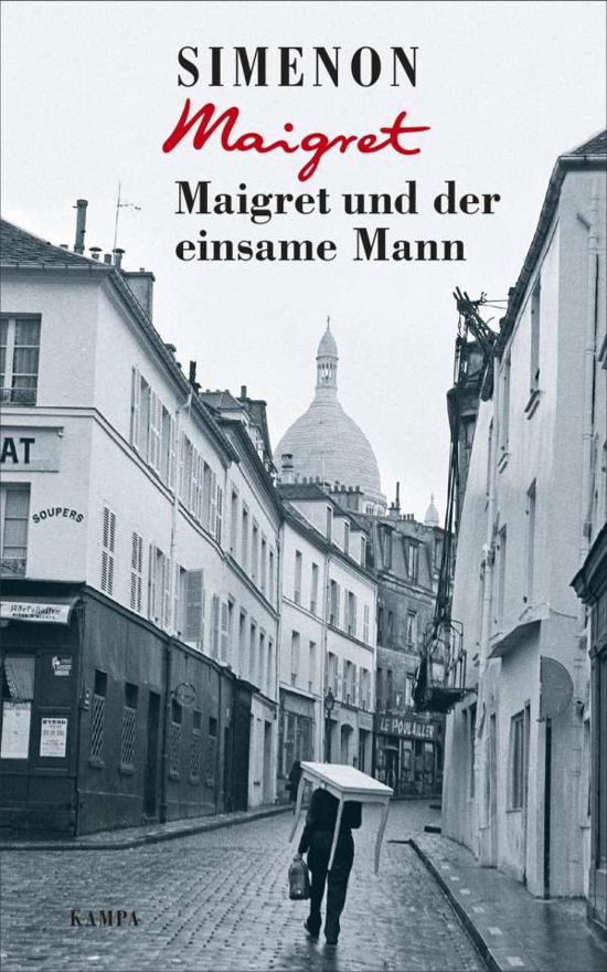 Maigret und der einsame Mann - Georges Simenon - Böcker - Kampa Verlag - 9783311130734 - 26 november 2020