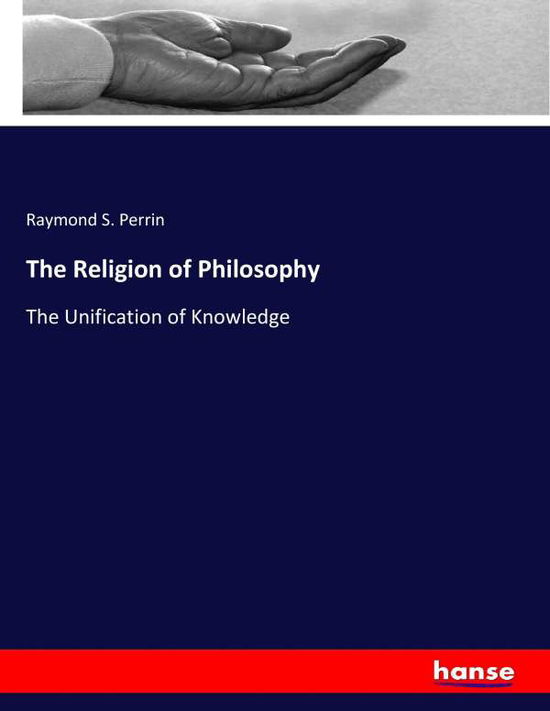 Cover for Perrin · The Religion of Philosophy (Book) (2017)