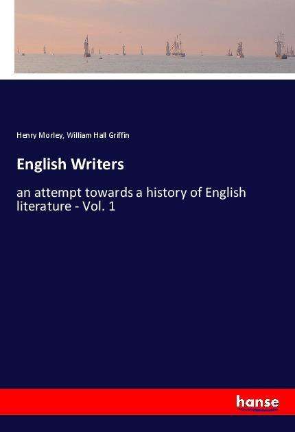 English Writers - Morley - Książki -  - 9783337561734 - 