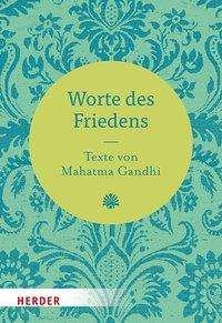 Worte des Friedens - Gandhi - Bøker -  - 9783451382734 - 