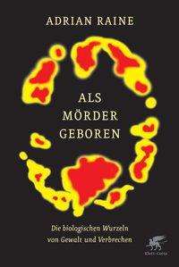 Cover for Raine · Als Mörder geboren (Book)