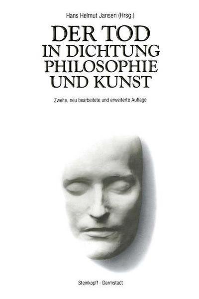 Cover for H H Jansen · Der Tod in Dichtung Philosophie und Kunst (Pocketbok) [Softcover reprint of the original 2nd ed. 1989 edition] (2012)