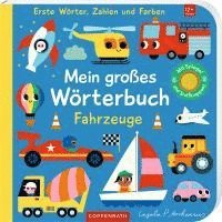 Cover for Ingela Arrhenius · Mein großes Wörterbuch: Fahrzeuge (Book) (2025)