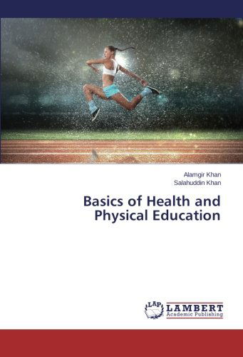 Cover for Salahuddin Khan · Basics of Health and Physical Education (Paperback Book) (2014)