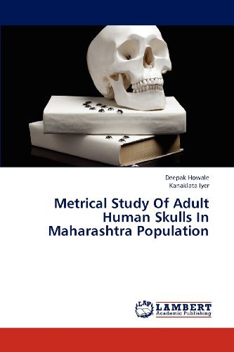 Cover for Kanaklata Iyer · Metrical Study of Adult Human Skulls in Maharashtra Population (Pocketbok) (2012)