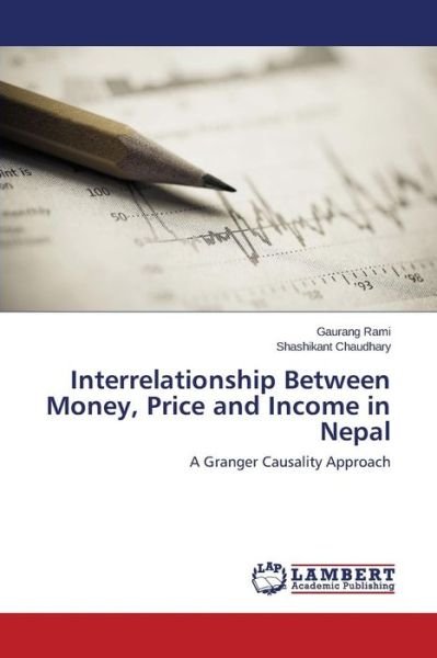 Cover for Chaudhary Shashikant · Interrelationship Between Money, Price and Income in Nepal (Paperback Bog) (2014)