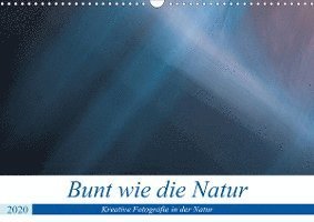 Cover for N · Bunt wie die Natur (Wandkalender 2020 (Buch)