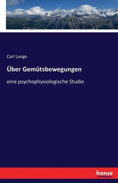 Über Gemütsbewegungen - Lange - Livres -  - 9783743627734 - 13 janvier 2017