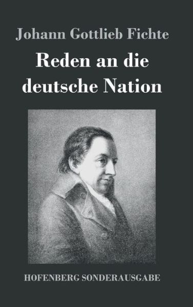 Cover for Fichte · Reden an die deutsche Nation (Buch) (2017)