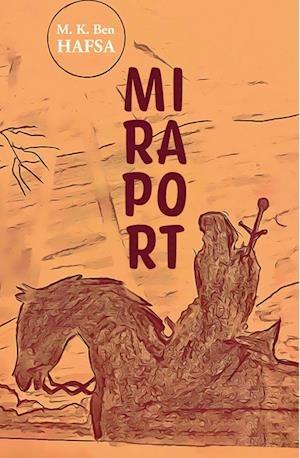 Cover for M. K. Ben Hafsa · Miraport (Book) (2024)