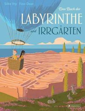 Cover for Silke Vry · Das Buch der Labyrinthe und Irrgärten (Inbunden Bok) (2021)