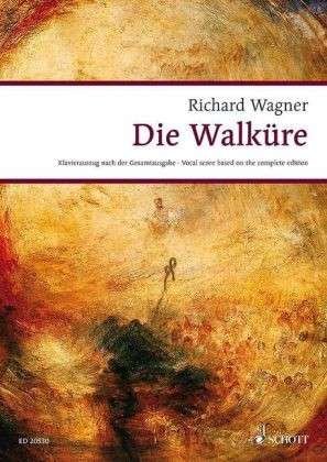 Cover for Richard Wagner · Die Walkure: Der Ring Des Nibelungen - Wagner Urtext Piano / Vocal Scores (Partitur) (2013)