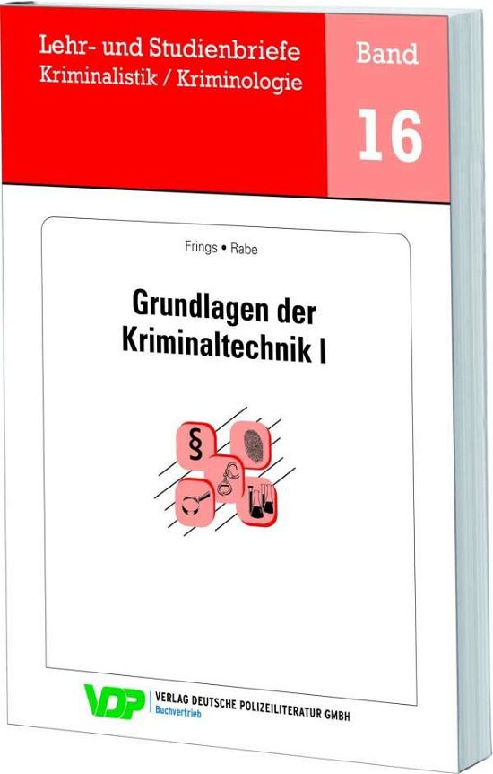 Cover for Frings · Grundlagen der Kriminaltechnik I (Book)