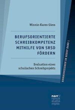 Cover for Giera · Berufsorientierte Schreibkompeten (Bok)