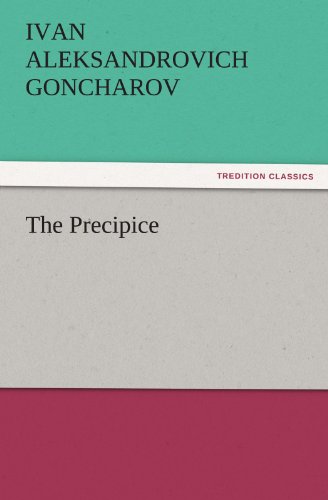 Cover for Ivan Aleksandrovich Goncharov · The Precipice (Tredition Classics) (Paperback Book) (2011)