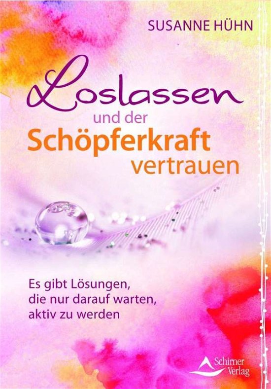 Cover for Hühn · Loslassen und der Schöpferkraft ve (Book)