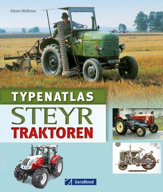 Cover for Mößmer · Typenatlas Steyr-Traktoren (Book)