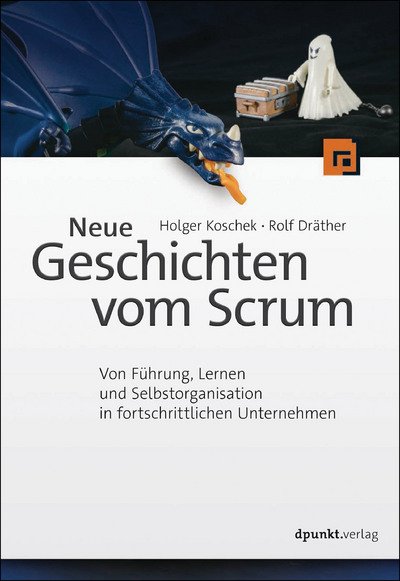 Cover for Holger Koschek · Neue Geschichten vom Scrum (Paperback Book) (2018)