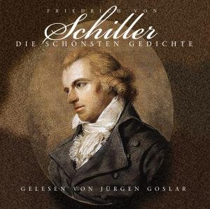 Cover for Jurgen Goslar · Schiller: Die Schonsten Gedichte (CD) (2009)
