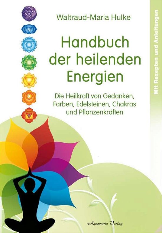 Cover for Hulke · Handbuch der heilenden Energien (Bok)