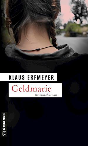 Cover for Klaus Erfmeyer · Geldmarie (Paperback Book) (2008)