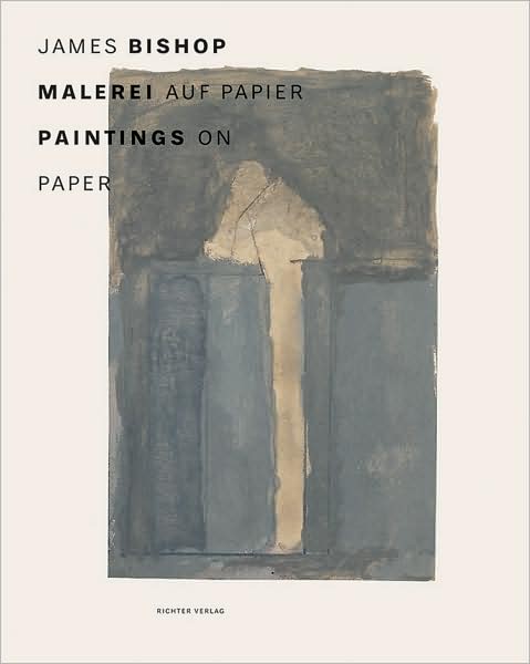 Cover for Heinz Liesbrock · James Bishop: Paintings on Paper (Hardcover Book) (2007)