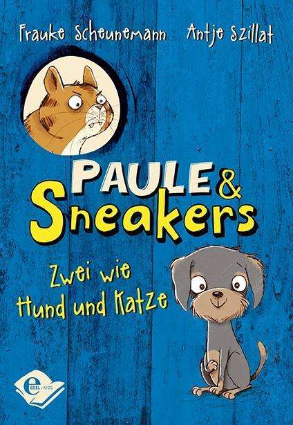 Cover for Scheunemann · Paule &amp; Sneakers - Zwei wie (Book)