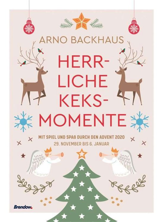 Cover for Backhaus · Herrliche Keksmomente (Book)