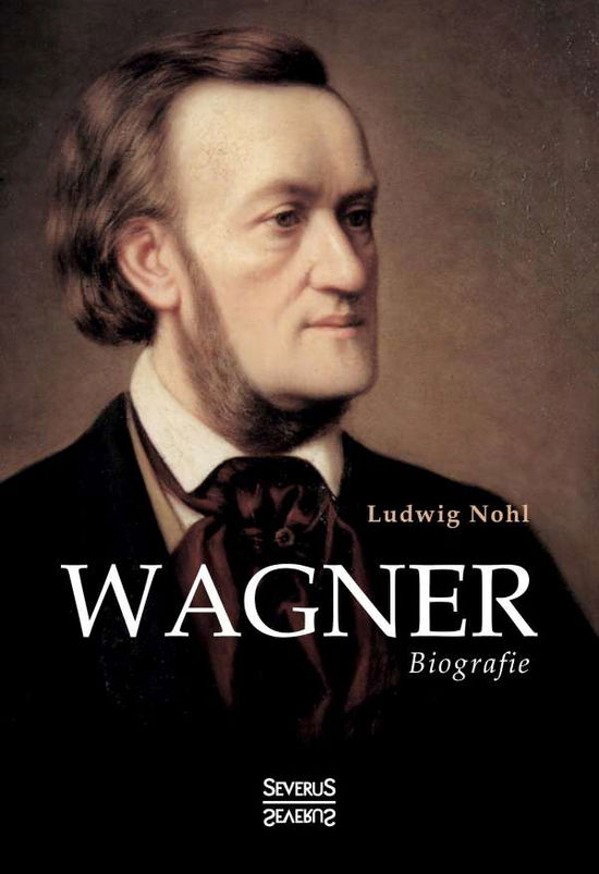 Cover for Nohl · Wagner (Book)