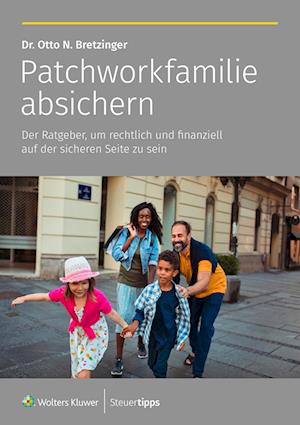 Cover for Otto N. Bretzinger · Patchworkfamilie absichern (Buch) (2024)