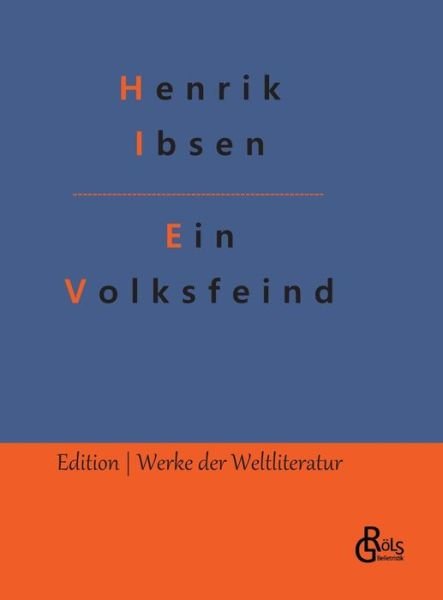 Cover for Henrik Ibsen · Ein Volksfeind (Buch) (2022)