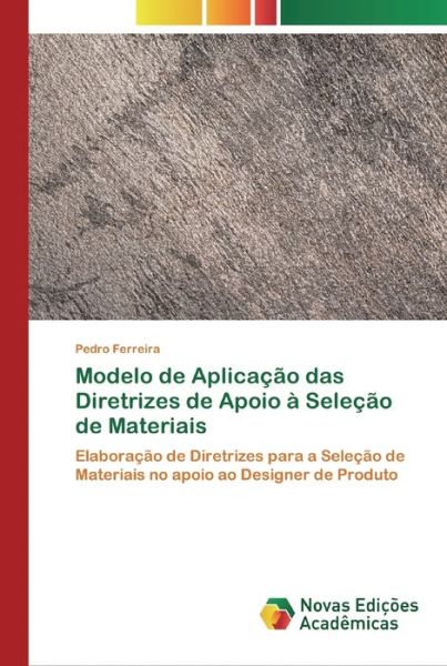 Modelo de Aplicação das Diretr - Ferreira - Books -  - 9786200794734 - March 26, 2020