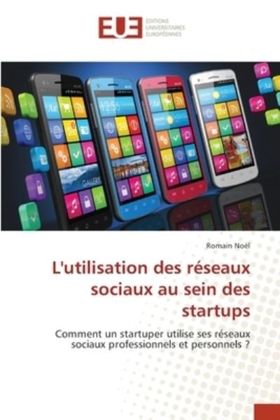 Cover for Noël · L'utilisation des réseaux sociaux (N/A) (2020)