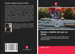 Cover for Tang · Venda a retalho de luxo na China (Buch)