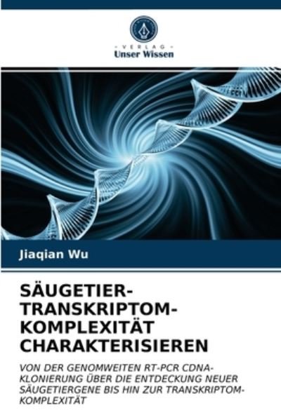 Cover for Wu · Säugetier-transkriptom-komplexität C (N/A) (2021)