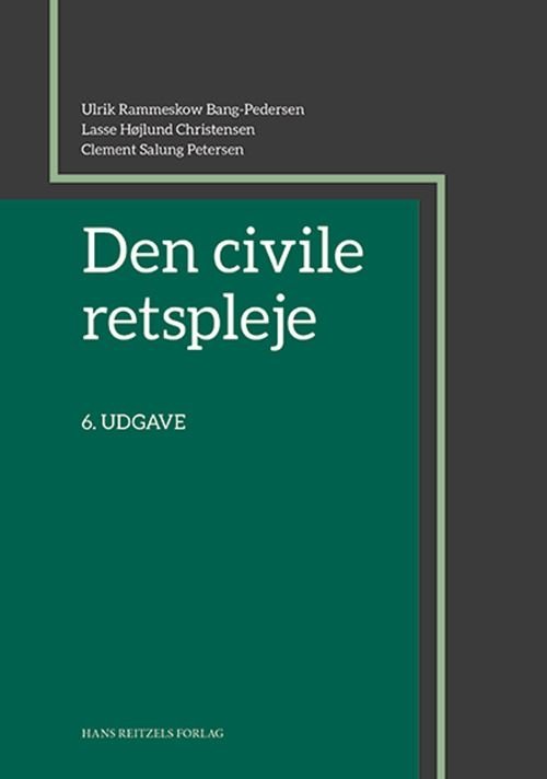 Cover for Ulrik Rammeskow Bang-Pedersen; Clement Salung Petersen; Lasse Højlund Christensen · Pejus: Den civile retspleje (Hæftet bog) [6. udgave] (2024)