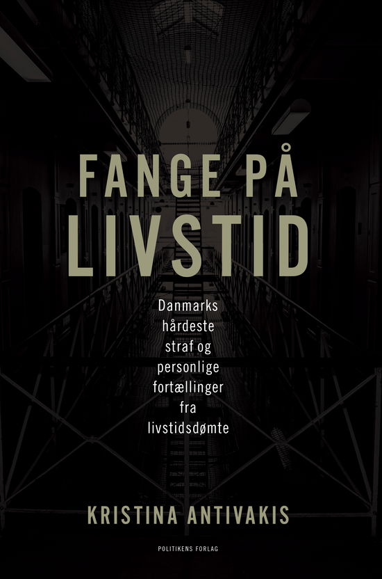 Cover for Kristina Antivakis · Fange på livstid (Hæftet bog) [1. udgave] (2024)