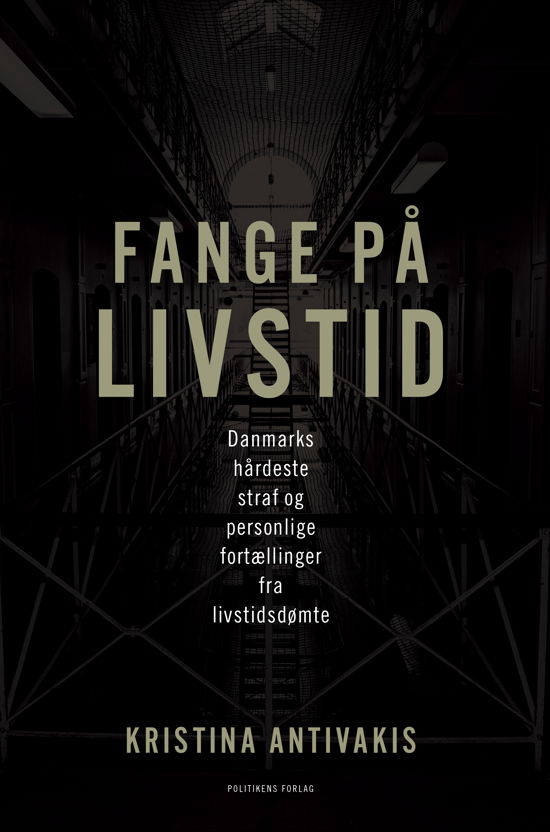 Cover for Kristina Antivakis · Fange på livstid (Heftet bok) [1. utgave] (2024)