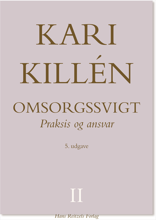 Cover for Kari Killén · Omsorgssvigt Bind II (Gebundesens Buch) [5. Ausgabe] (2020)