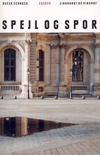 Cover for Asger Schnack · Spejl og spor (Bok) [1. utgave] (2002)