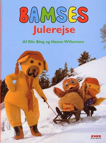 Cover for Elin Bing · Bamses julerejse (Bound Book) [1. Painos] (1999)
