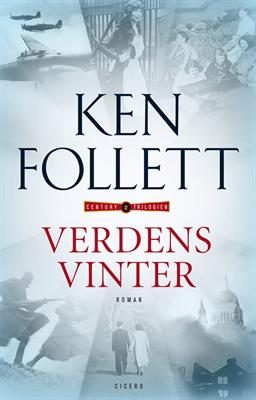 Century-trilogien: Verdens vinter - Ken Follett - Böcker - Cicero - 9788770790734 - 14 september 2012