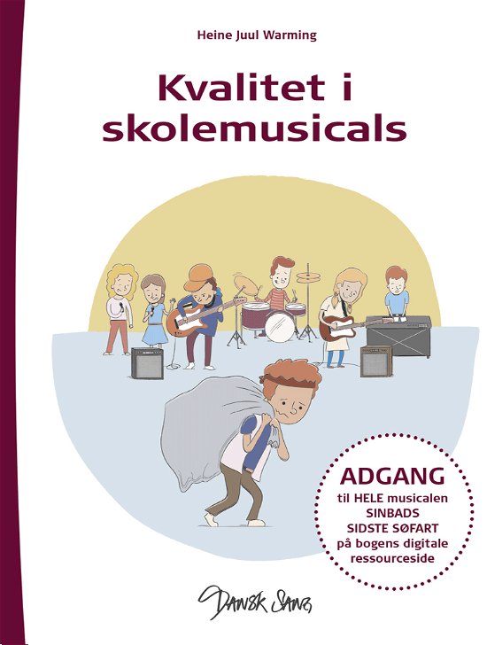 Cover for Heine Juul Warming · Kvalitet i skolemusicals (Taschenbuch) [1. Ausgabe] (2019)