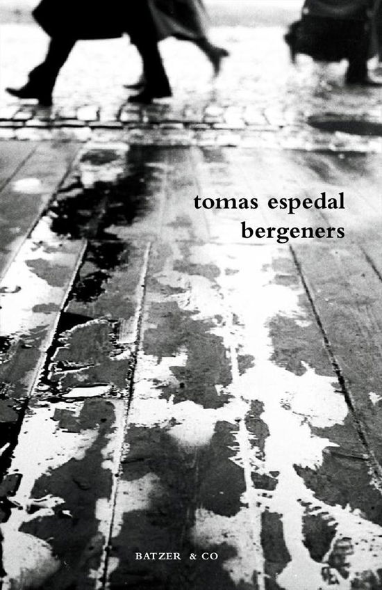 Cover for Tomas Espedal · Bergeners (Heftet bok) [1. utgave] (2014)