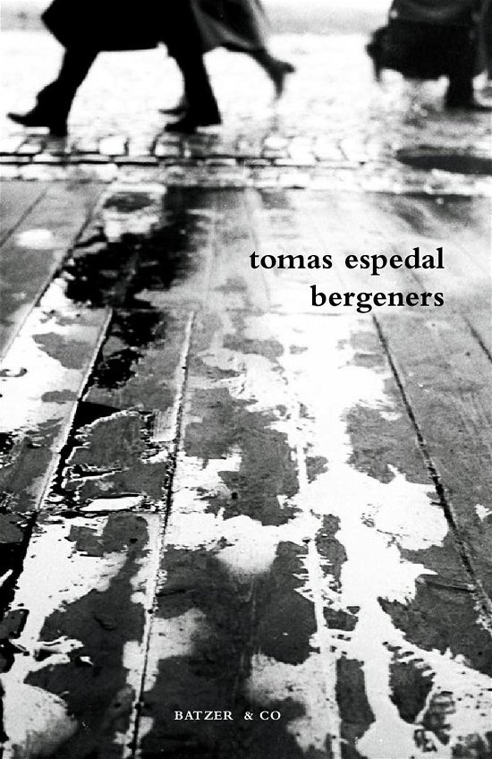 Cover for Tomas Espedal · Bergeners (Sewn Spine Book) [1er édition] (2014)