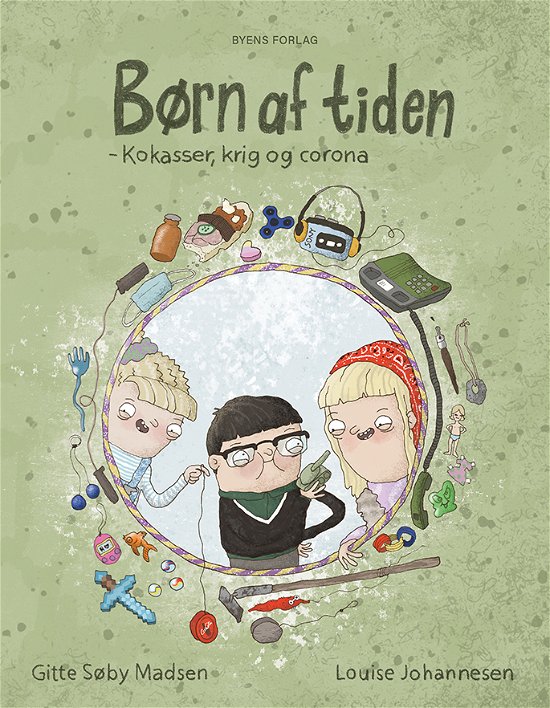 Cover for Gitte Søby Madsen · Børn af tiden (Hardcover Book) [1th edição] (2021)
